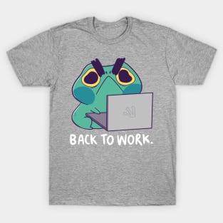 Frog is Back to Work T-Shirt